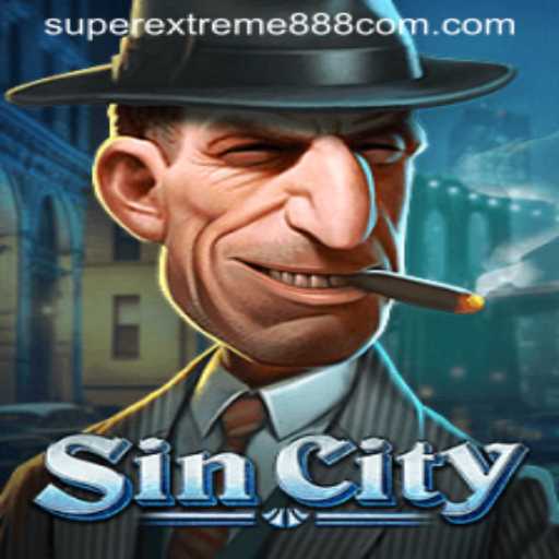 SinCity: Unleash the Chaos with SuperExtreme888