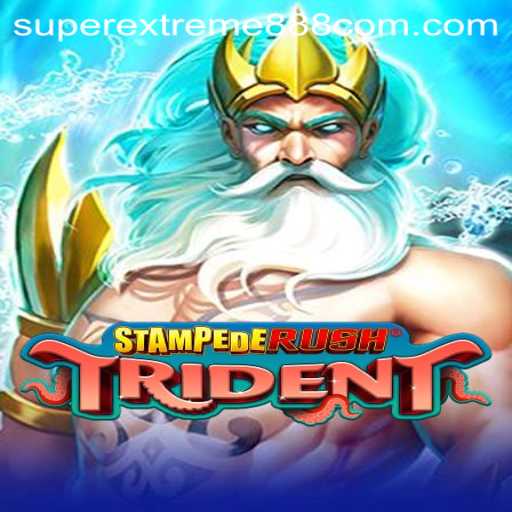Discover the Exciting World of StempedeRushTrident with SuperExtreme888